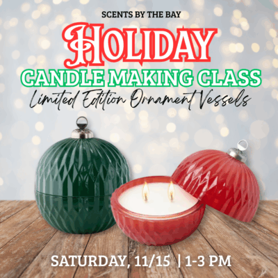 Holiday Ornament Candle Making Experience: Saturday, 11/15 1-3pm